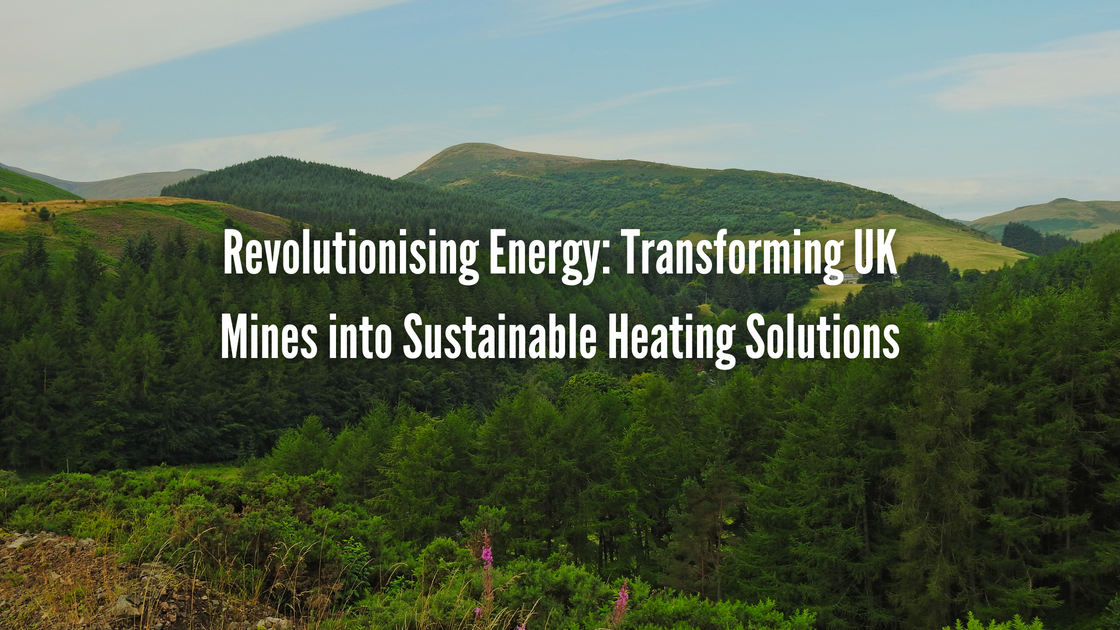 Revolutionising Energy: Transforming UK Mines into Sustainable Heating ...